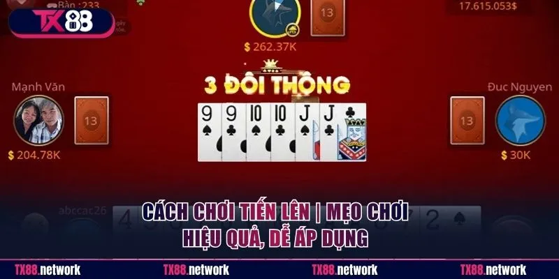 Đánh linh hoạt theo lượt là cách chơi Tiến Lên thường được áp dụng